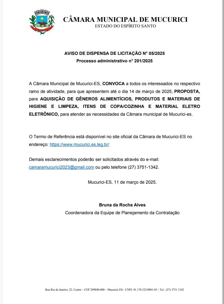 AVISO DE DISPENSA DE LICITAÇÃO N° 05/2025 Processo administrativo n° 201/2025