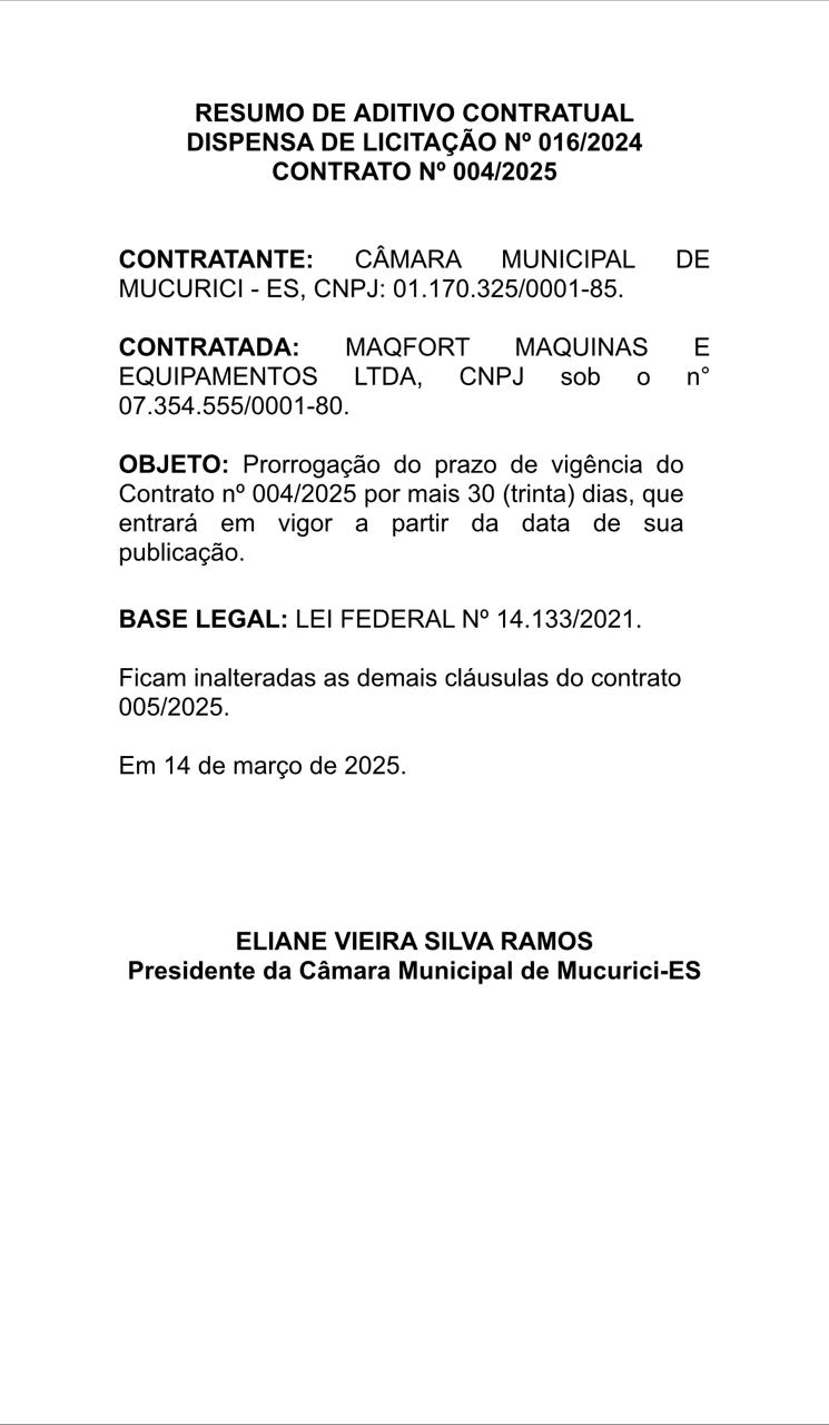 RESUMO DE ADITIVO CONTRATUAL DISPENSA DE LICITAÇÃO Nº 016/2024 CONTRATO Nº 004/2025