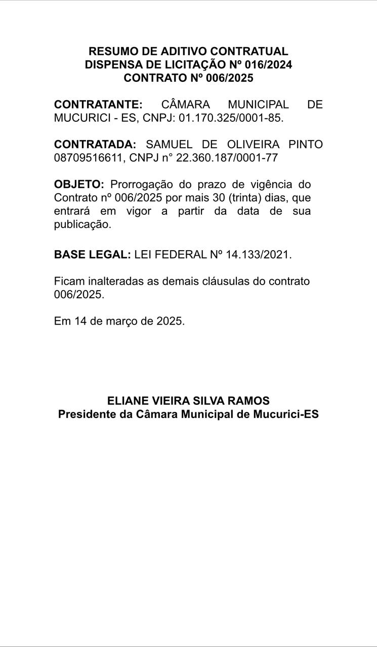 RESUMO DE ADITIVO CONTRATUAL DISPENSA DE LICITAÇÃO Nº 016/2024 CONTRATO Nº 006/2025